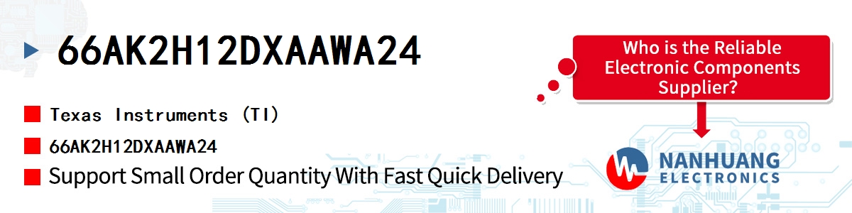 66AK2H12DXAAWA24 TI 66AK2H12DXAAWA24