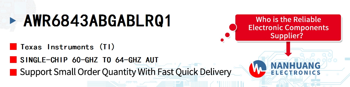 AWR6843ABGABLRQ1 TI SINGLE-CHIP 60-GHZ TO 64-GHZ AUT