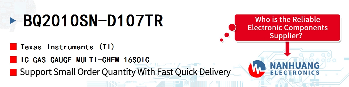 BQ2010SN-D107TR TI IC GAS GAUGE MULTI-CHEM 16SOIC