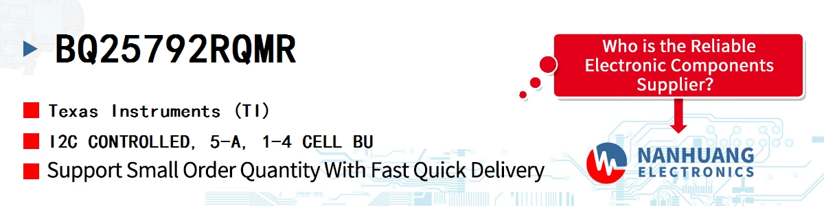 BQ25792RQMR TI I2C CONTROLLED, 5-A, 1-4 CELL BU