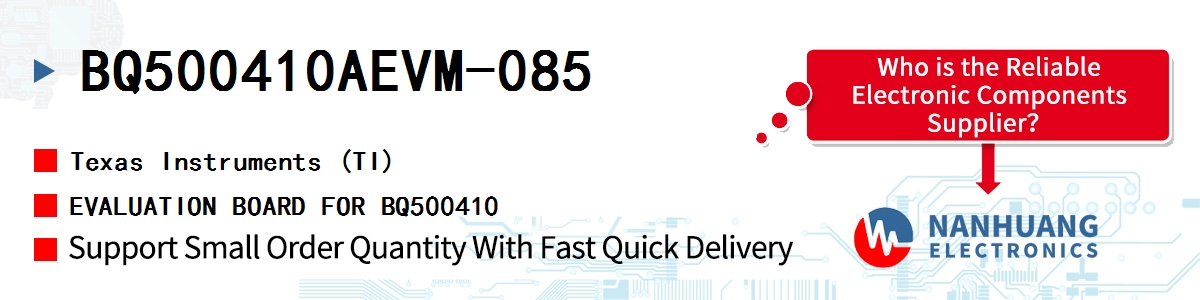 BQ500410AEVM-085 TI EVALUATION BOARD FOR BQ500410