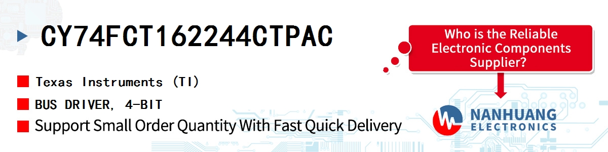 CY74FCT162244CTPAC TI BUS DRIVER, 4-BIT