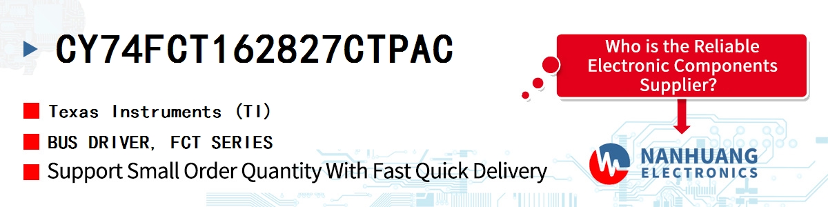 CY74FCT162827CTPAC TI BUS DRIVER, FCT SERIES