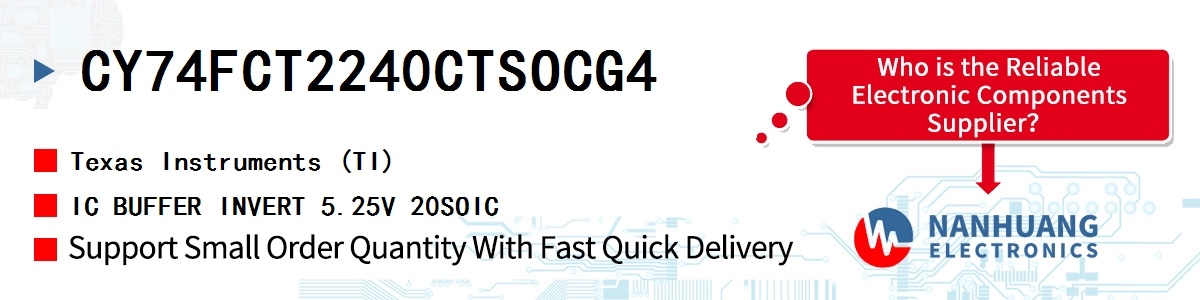 CY74FCT2240CTSOCG4 TI IC BUFFER INVERT 5.25V 20SOIC