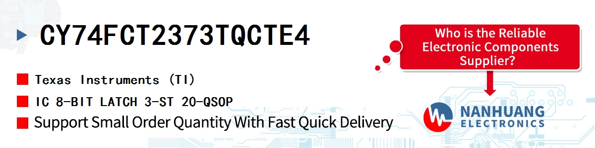 CY74FCT2373TQCTE4 TI IC 8-BIT LATCH 3-ST 20-QSOP