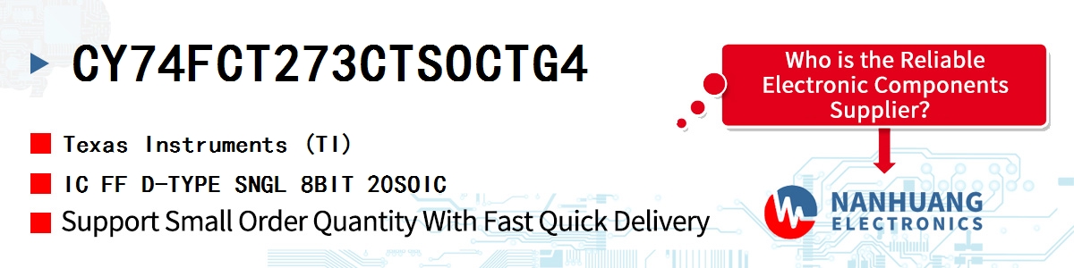 CY74FCT273CTSOCTG4 TI IC FF D-TYPE SNGL 8BIT 20SOIC