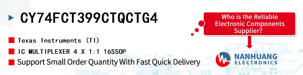CY74FCT399CTQCTG4 TI IC MULTIPLEXER 4 X 1:1 16SSOP
