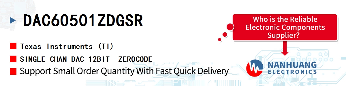 DAC60501ZDGSR TI SINGLE CHAN DAC 12BIT- ZEROCODE