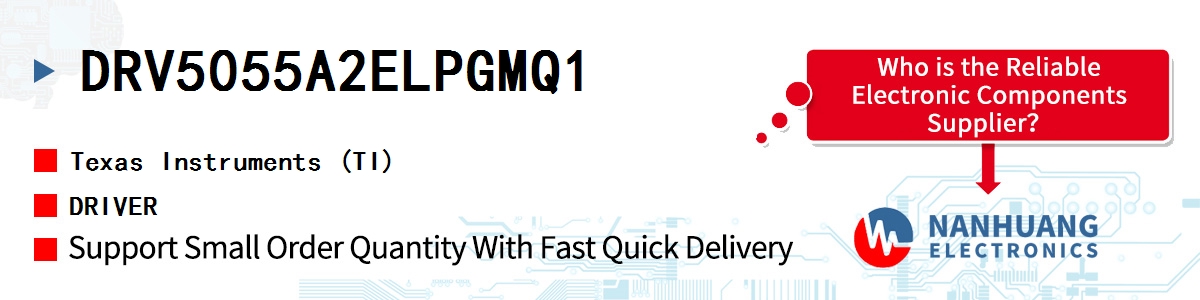 DRV5055A2ELPGMQ1 TI DRIVER