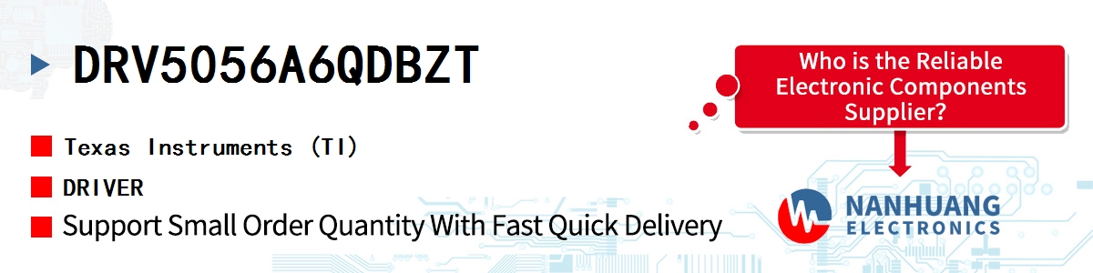 DRV5056A6QDBZT TI DRIVER