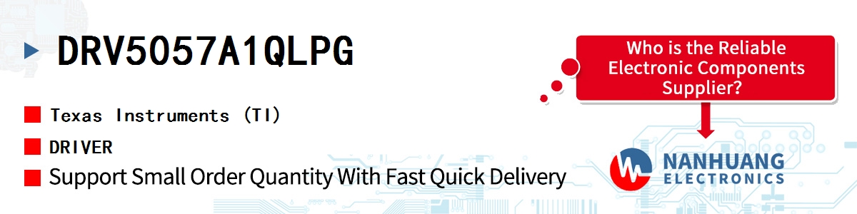 DRV5057A1QLPG TI DRIVER