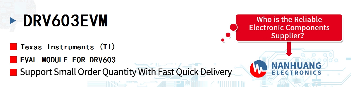 DRV603EVM TI EVAL MODULE FOR DRV603