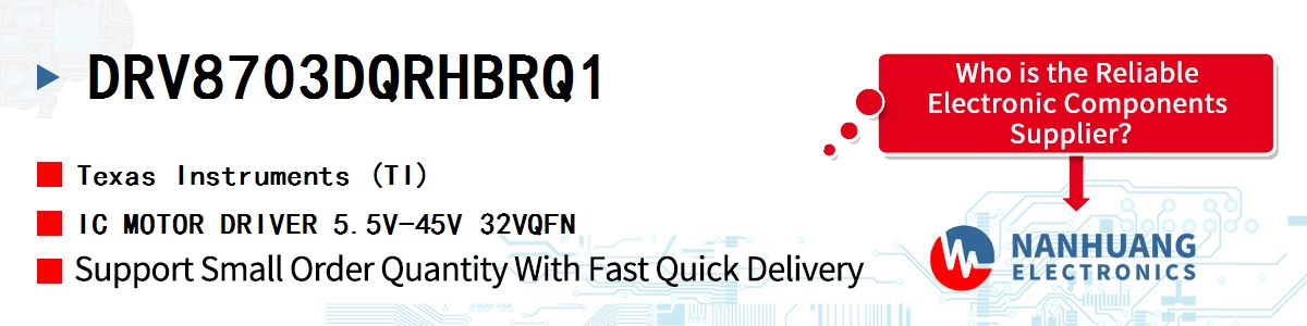 DRV8703DQRHBRQ1 TI IC MOTOR DRIVER 5.5V-45V 32VQFN