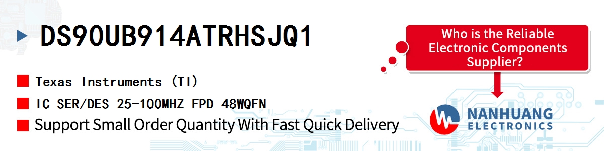 DS90UB914ATRHSJQ1 TI IC SER/DES 25-100MHZ FPD 48WQFN