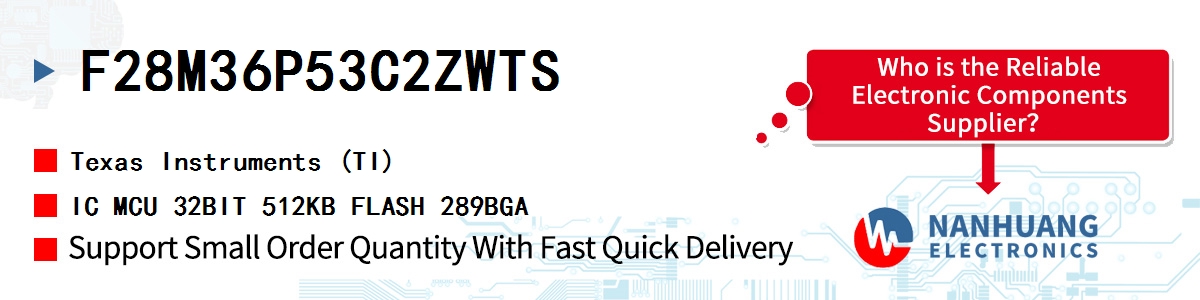 F28M36P53C2ZWTS TI IC MCU 32BIT 512KB FLASH 289BGA