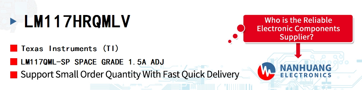 LM117HRQMLV TI LM117QML-SP SPACE GRADE 1.5A ADJ