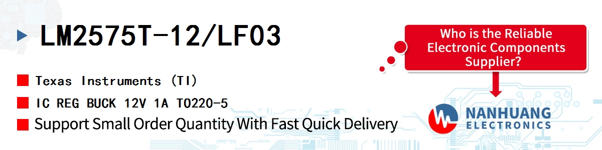 LM2575T-12/LF03 TI IC REG BUCK 12V 1A TO220-5
