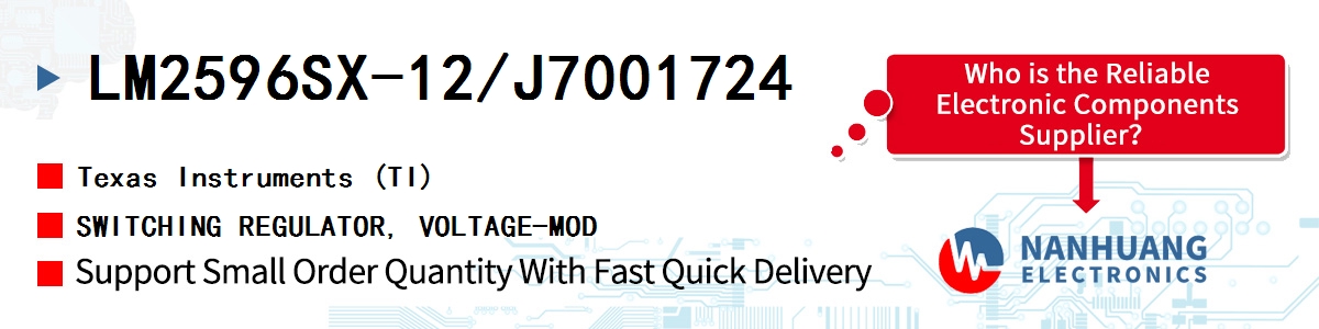 LM2596SX-12/J7001724 TI SWITCHING REGULATOR, VOLTAGE-MOD