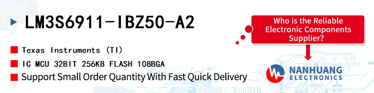 LM3S6911-IBZ50-A2 TI IC MCU 32BIT 256KB FLASH 108BGA