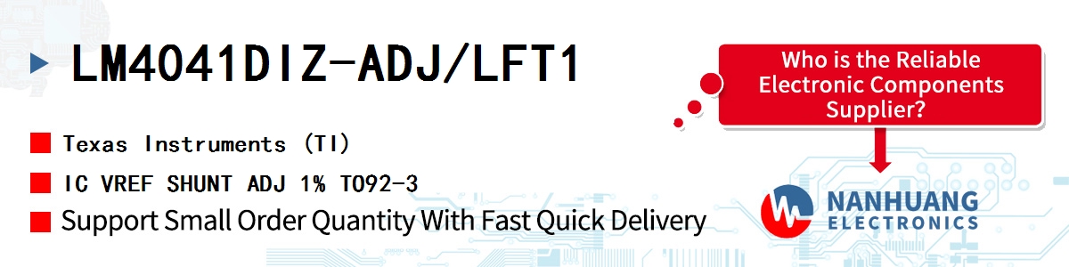 LM4041DIZ-ADJ/LFT1 TI IC VREF SHUNT ADJ 1% TO92-3