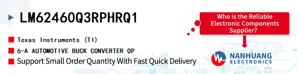 LM62460Q3RPHRQ1 TI 6-A AUTOMOTIVE BUCK CONVERTER OP