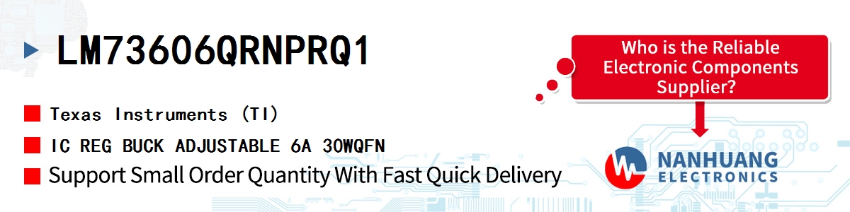 LM73606QRNPRQ1 TI IC REG BUCK ADJUSTABLE 6A 30WQFN