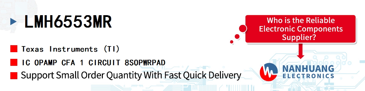 LMH6553MR TI IC OPAMP CFA 1 CIRCUIT 8SOPWRPAD
