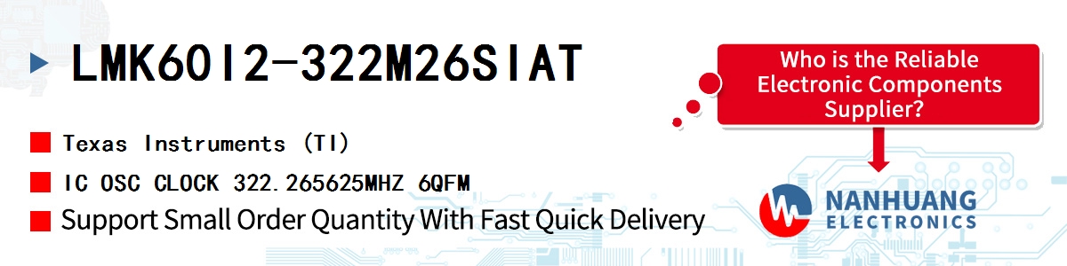 LMK60I2-322M26SIAT TI IC OSC CLOCK 322.265625MHZ 6QFM