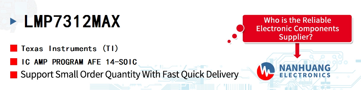 LMP7312MAX TI IC AMP PROGRAM AFE 14-SOIC