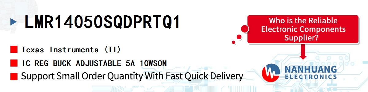 LMR14050SQDPRTQ1 TI IC REG BUCK ADJUSTABLE 5A 10WSON