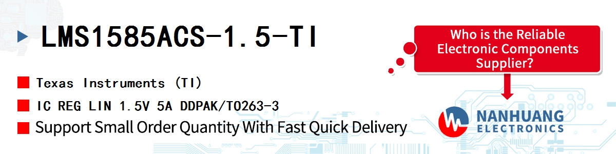 LMS1585ACS-1.5-TI TI IC REG LIN 1.5V 5A DDPAK/TO263-3