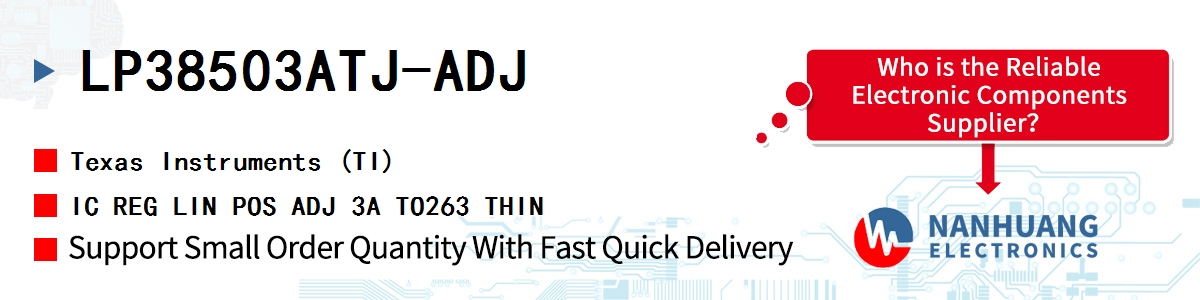 LP38503ATJ-ADJ TI IC REG LIN POS ADJ 3A TO263 THIN