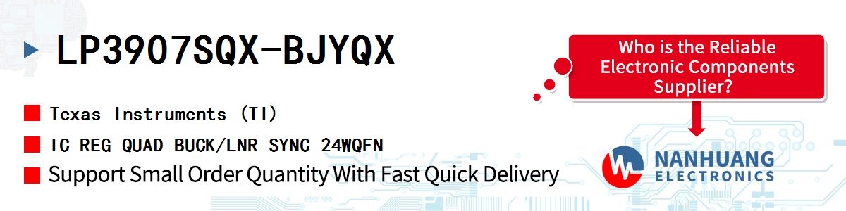 LP3907SQX-BJYQX TI IC REG QUAD BUCK/LNR SYNC 24WQFN