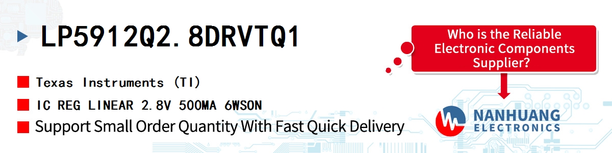 LP5912Q2.8DRVTQ1 TI IC REG LINEAR 2.8V 500MA 6WSON