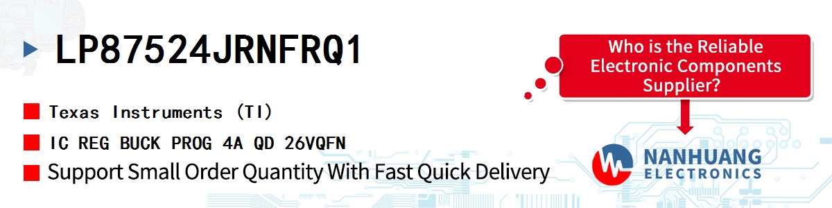 LP87524JRNFRQ1 TI IC REG BUCK PROG 4A QD 26VQFN