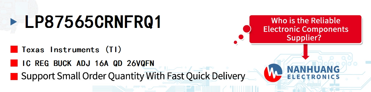 LP87565CRNFRQ1 TI IC REG BUCK ADJ 16A QD 26VQFN