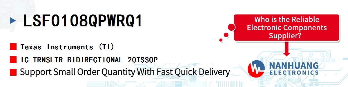 LSF0108QPWRQ1 TI IC TRNSLTR BIDIRECTIONAL 20TSSOP