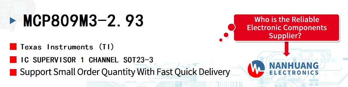 MCP809M3-2.93 TI IC SUPERVISOR 1 CHANNEL SOT23-3