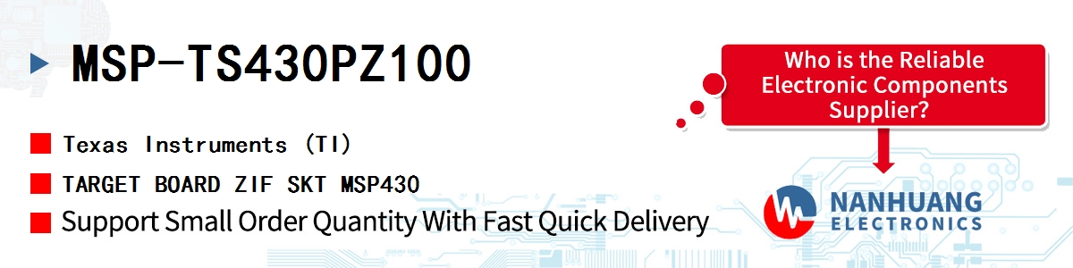 MSP-TS430PZ100 TI TARGET BOARD ZIF SKT MSP430