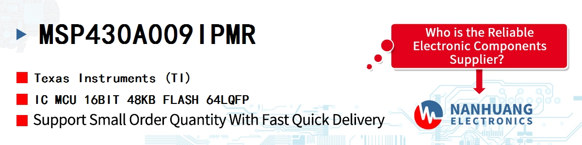 MSP430A009IPMR TI IC MCU 16BIT 48KB FLASH 64LQFP