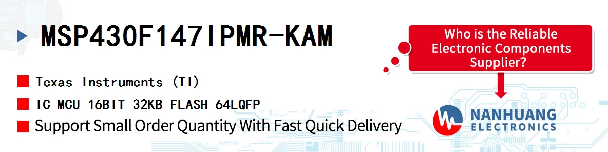 MSP430F147IPMR-KAM TI IC MCU 16BIT 32KB FLASH 64LQFP