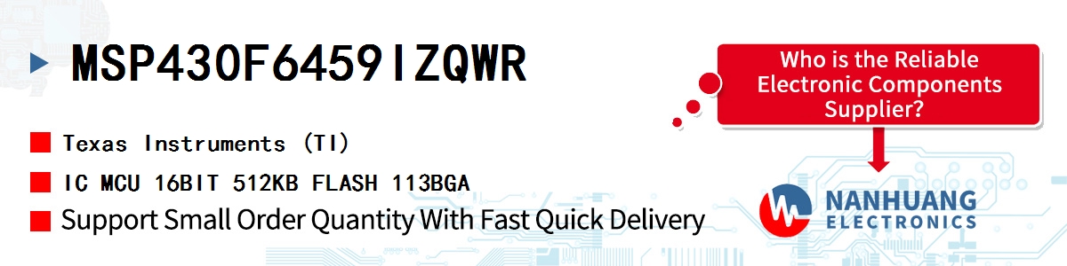 MSP430F6459IZQWR TI IC MCU 16BIT 512KB FLASH 113BGA