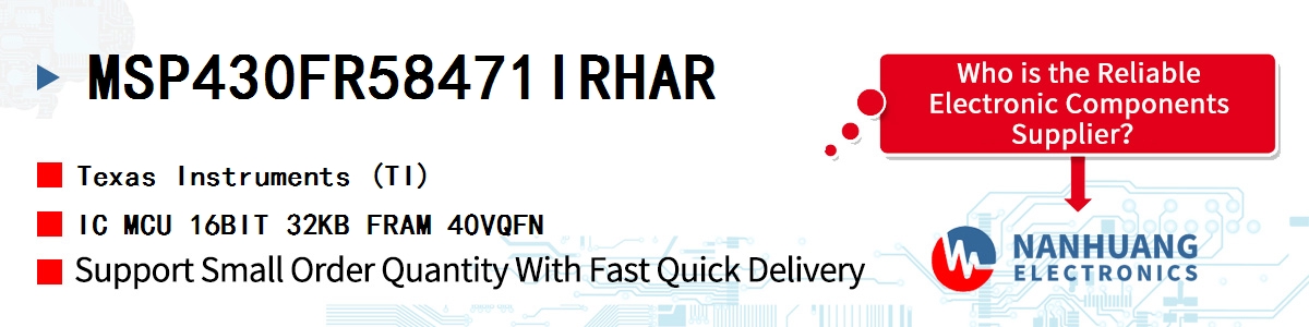 MSP430FR58471IRHAR TI IC MCU 16BIT 32KB FRAM 40VQFN