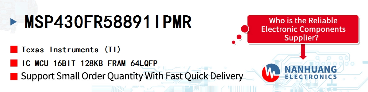 MSP430FR58891IPMR TI IC MCU 16BIT 128KB FRAM 64LQFP