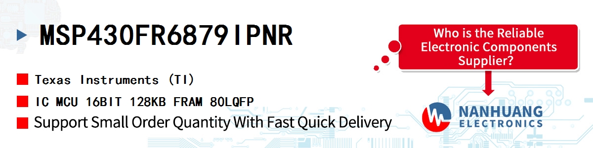 MSP430FR6879IPNR TI IC MCU 16BIT 128KB FRAM 80LQFP