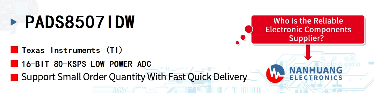 PADS8507IDW TI 16-BIT 80-KSPS LOW POWER ADC