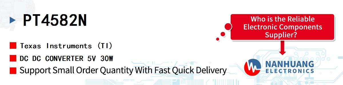 PT4582N TI DC DC CONVERTER 5V 30W