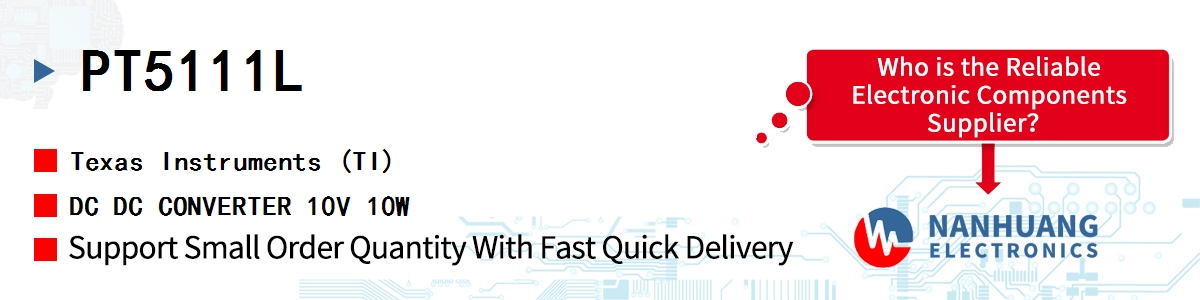 PT5111L TI DC DC CONVERTER 10V 10W