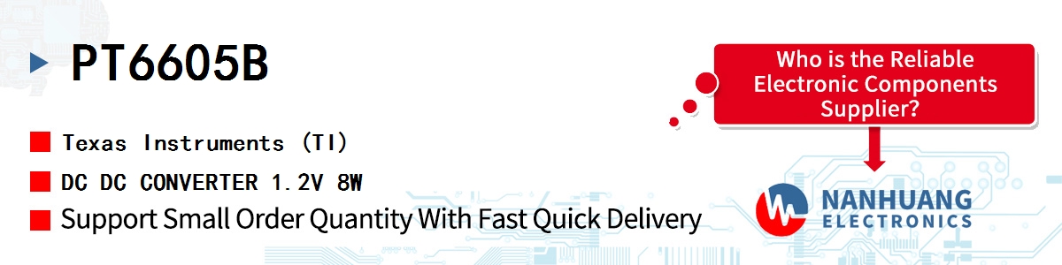 PT6605B TI DC DC CONVERTER 1.2V 8W