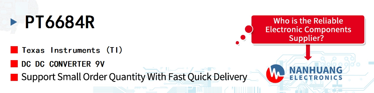 PT6684R TI DC DC CONVERTER 9V